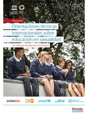 Orientaciones técnicas Internacionales sobre educación en sexualidad