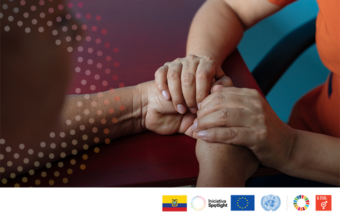 Spotlight fortalece la Gestión de casos de violencia basada en género en Ecuador