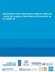 Declaración entre organismos sobre la violencia contra las mujeres y las niñas en el contexto de la COVID-19