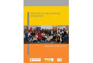 Resumen ejecutivo de la sistematización del proyecto Decidimos en Ecuador